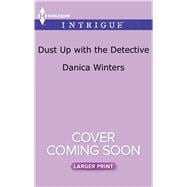 Dust Up With the Detective