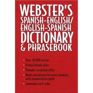 Webster's Spanish-English / English-Spanish Dictionary and Phrasebook