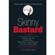 Skinny Bastard: Library Edition