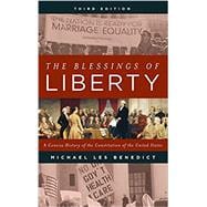 The Blessings of Liberty A Concise History of the Constitution of the United States