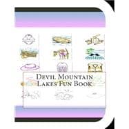 Devil Mountain Lakes Fun Book