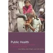 Public Health An Action Guide To Improving Health In Developing Countries