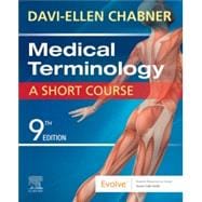 Medical Terminology: A Short Course,9780323479912