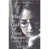 Who Is God In Three Persons?