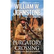 Purgatory Crossing A Nathan Stark, Army Scout Western