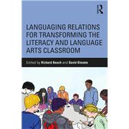 Languaging Relations in Teaching Literacy and the Language Arts