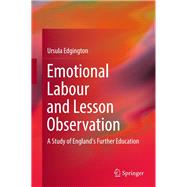Emotional Labour and Lesson Observation