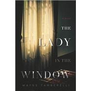 The Lady in The Window