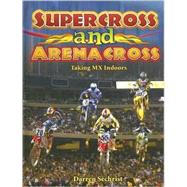 Supercross and Arenacross