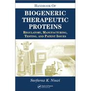 Handbook Of Biogeneric Therapeutic Proteins