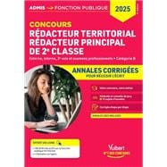 Concours Rédacteur territorial et Rédacteur principal 2e classe - Catégorie B - Annales corrigées