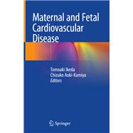 Maternal and Fetal Cardiovascular Disease