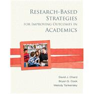 Research-Based Strategies for Improving Outcomes in Academics