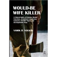 Would-be Wife Killer