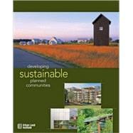 Developing Sustainable Planned Communities