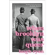 When Brooklyn Was Queer