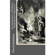 An Adaptation of William Shakespeare's Macbeth