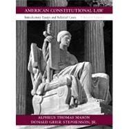 American Constitutional Law : Introductory Essays and Selected Cases