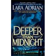 Deeper Than Midnight: A Midnight Breed Novel