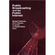 Public Broadcasting and the Public Interest