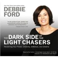 The Dark Side Of Light Chasers