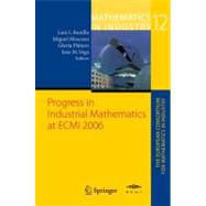 Progress in Industiral Mathematics at ECMI 2006