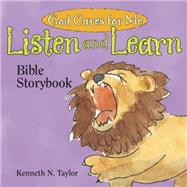 God Cares for Me : Listen and Learn Bible Storybook