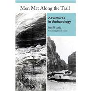 Men Met Along the Trail