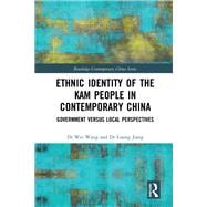 Ethnic Identity of the Kam People in Contemporary China