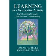 Learning As a Generative Activity