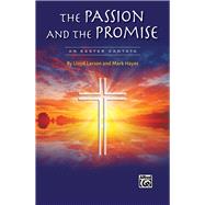 The Passion and the Promise