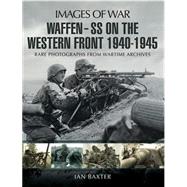 Waffen SS on the Western Front