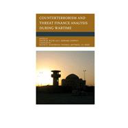 Counterterrorism and Threat Finance Analysis During Wartime