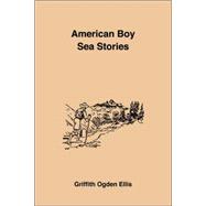 American Boy Sea Stories