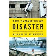 The Dynamics of Disaster