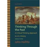 Thinking Through the Past, Volume I