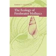 The Ecology of Freshwater Molluscs