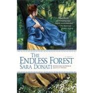 The Endless Forest A Novel