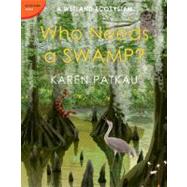 Who Needs a Swamp? A Wetland Ecosystem
