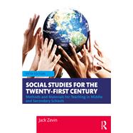 Social Studies for the Twenty-First Century