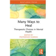 Many Ways to Heal