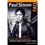 Paul Simon FAQ All That’s Left to Know About the Legendary Singer and the Iconic Songs