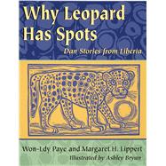 Why Leopard Has Spots Dan Stories from Liberia