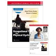 Occupational Therapy for Physical Dysfunction 8e Lippincott Connect International Edition Print Book and Digital Access Card Package