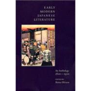 Early Modern Japanese Literature: An Anthology 1600-1900