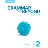 Grammar and Beyond Level 2 Workbook