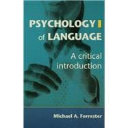 Psychology of Language A Critical Introduction