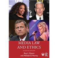 Media Law and Ethics