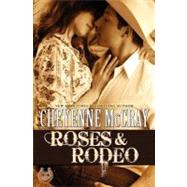 Roses & Rodeo