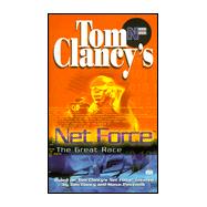 Tom Clancy's Net Force: The Great Race